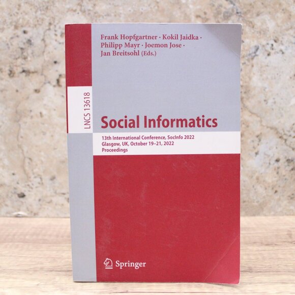 Social Informatics: 13th International Conference, SocInfo 2022, Glasgow Book - Picture 1 of 4